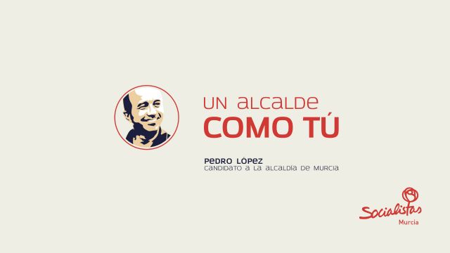 Arranca la campaña #UnAlcaldeComoTÚ