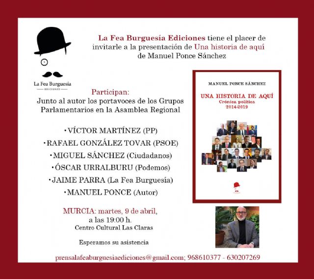 Presentación del libro Una historia de aquí Crónica política (2014-2019) de Manuel Ponce Sánchez