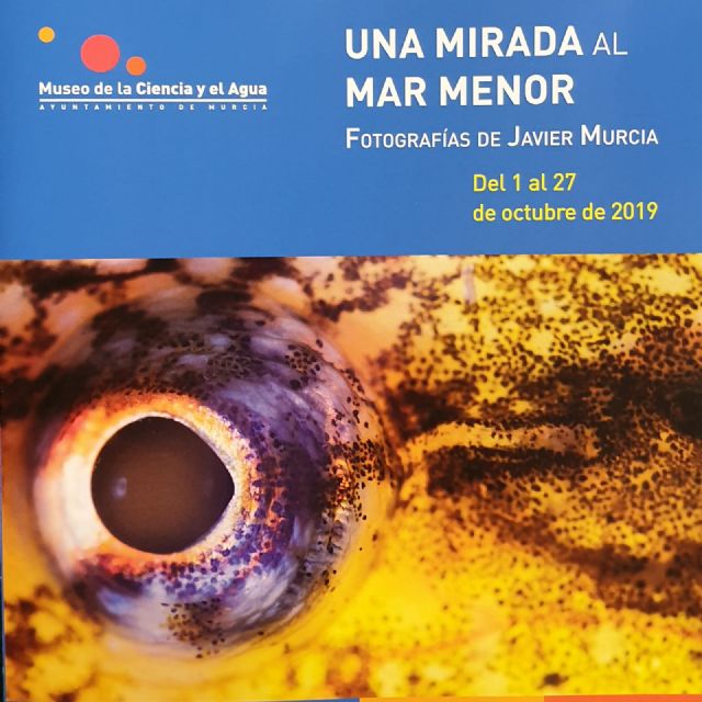 Continua la exposición fotográfica ´Una mirada al Mar Menor´ en el Museo de la Ciencia y el Agua de Murcia