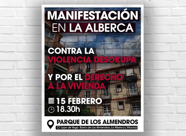 El Partido Comunista de la Región de Murcia hace un llamamiento a la movilización en La Alberca 'por el derecho a una vivienda digna' frente a la 'violencia desokupa'