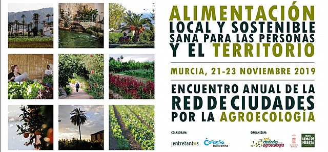 Murcia acogerá el Encuentro anual de la Red de Ciudades por la Agroecología