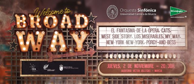 La Orquesta Sinfónica de la UCAM trae a Murcia la magia de Broadway